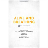 Alive and Breathing SATB choral sheet music cover